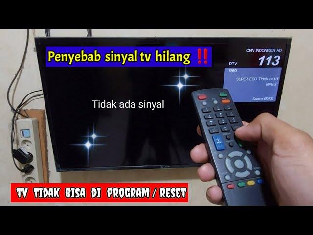 Cara progam / mengembalikan sinyal Tv Digital yang hilang