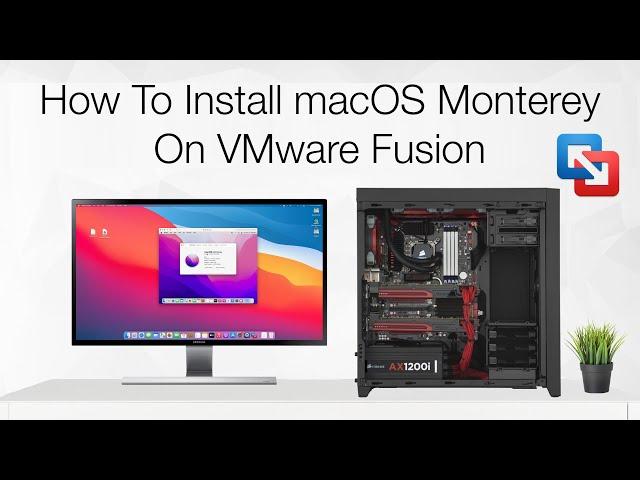 How To Install macOS Monterey On VMware Fusion | Step By Step Guide