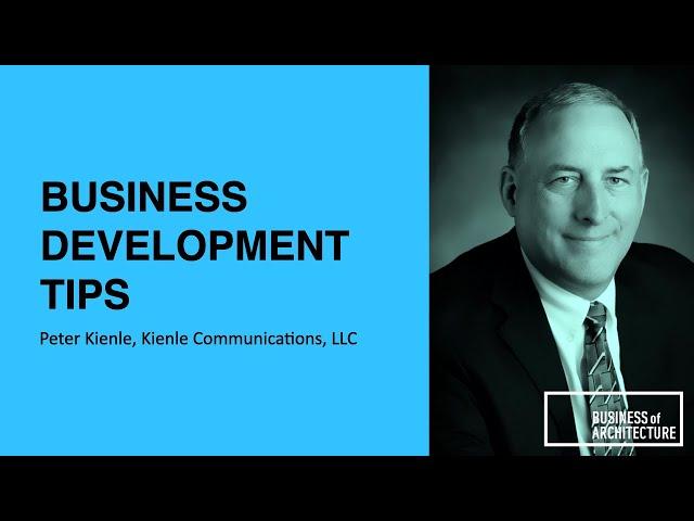 297: Business Development Tips with Peter Kienle