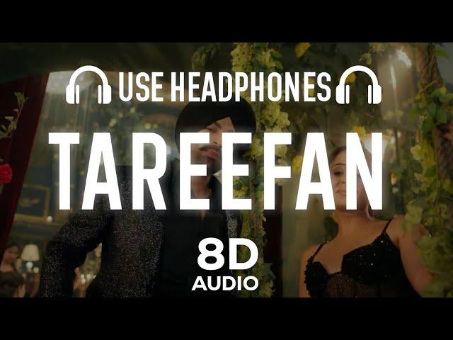 Tareefan (8D AUDIO) Jordan Sandhu | Sargun Mehta | Latest Punjabi Song 2023