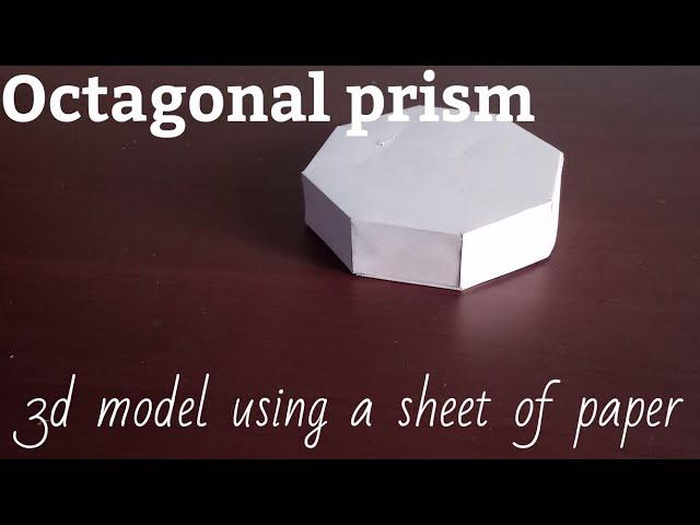 Octagonal Prism | Paper maths model 3d octagon geometrical shapes gift box origami