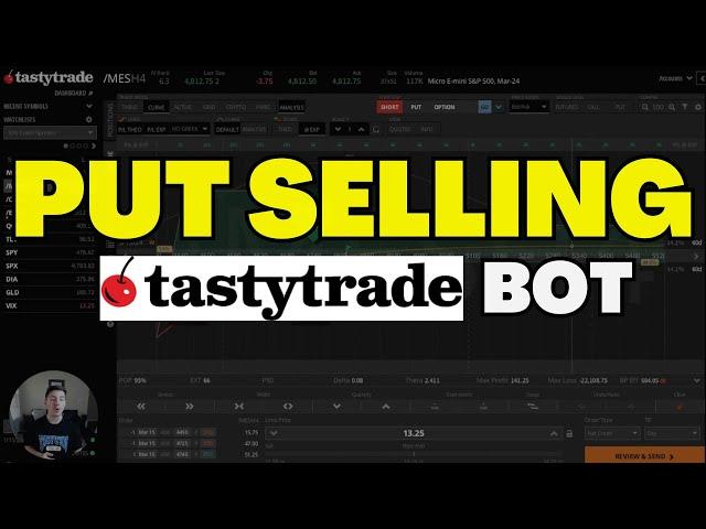How To Create A Pull Selling Options Bot On TastyTrade