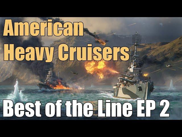 The BEST American Heavy Cruisers in World of Warships Legends : Best of the Line Episode 2