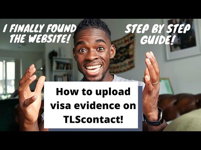 How to Upload Visa Evidence on TlsContact Website
