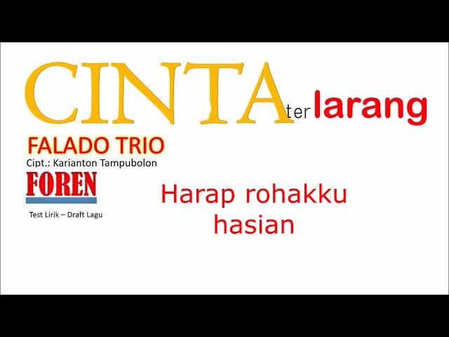 falado trio - cinta terlarang (test lirik)