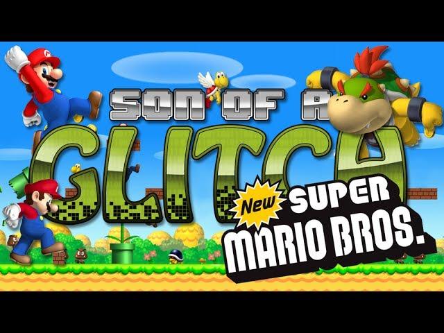 New Super Mario Bros. Glitches - Son of a Glitch - Episode 73