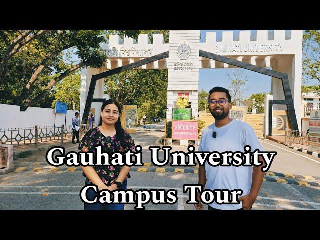 Gauhati University Campus Tour with@Universityguideugpg ️#assamesevlogs #gauhatiuniversity #viral