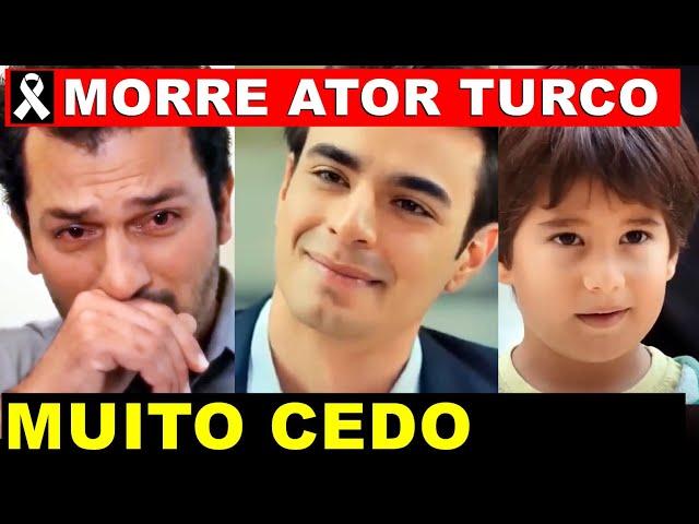 URGENTE: MORRE ATOR TURCO MUITO CEDO E COMOVE O ELENCO