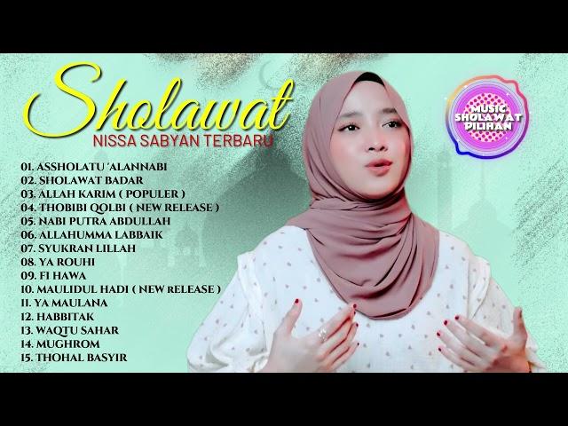 Sholawat Nissa Sabyan Terbaru 2024 || Kumpulan Lagu Sholawat Nabi Terbaru || Nissa Sabyan Full Album