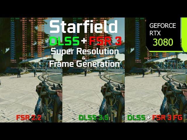 Starfield FSR 3 Frame Generation Mod + DLSS with the RTX 3080 - Graphics/Performance Comparison