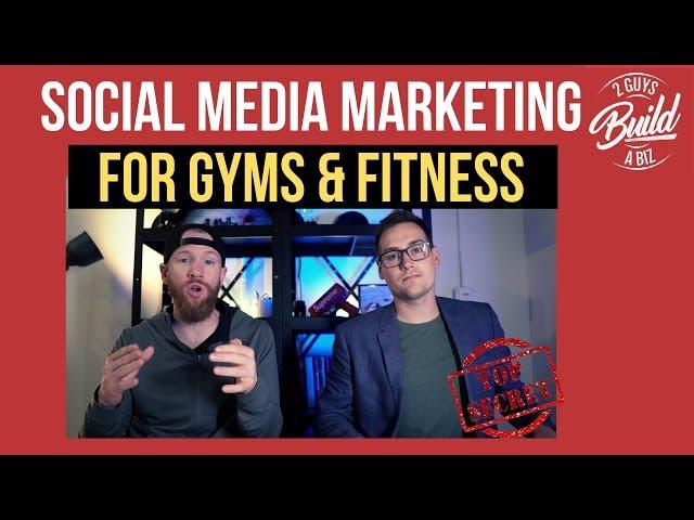 Social Media Marketing for Gyms (BEST STRATEGIES ON A BUDGET + FREE FITNESS FUNNEL)