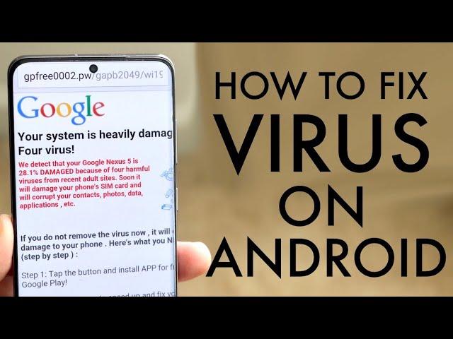 How To Remove An Android Virus! (2021)