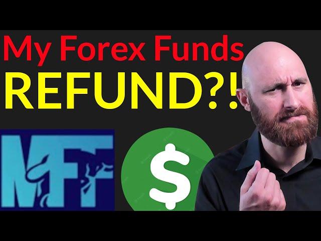 My Forex Funds Refund Guide: 3 Key Ways to Reclaim Your Money 