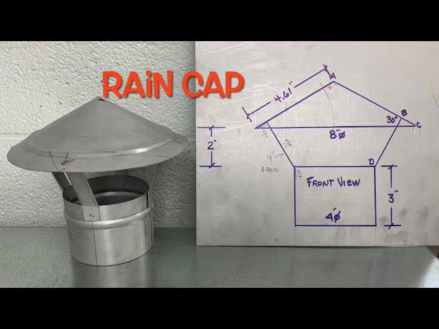 Radial line development - Rain Cap, fabrication