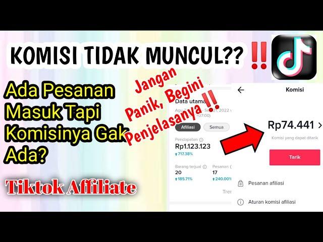 KOMISI TIKTOK AFFILIATE TIDAK MUNCUL? INI SOLUSINYA‼️