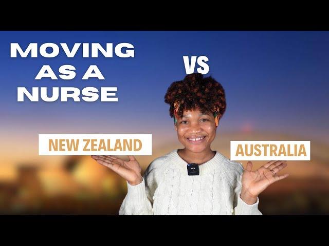 WHICH REGISTRATION PROCESS IS EASIER FOR NURSES? NEWZEALAND OR AUSTRALIA