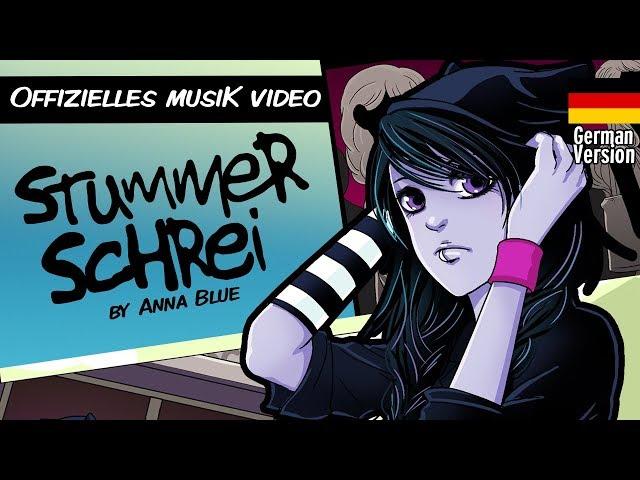 Anna Blue- Stummer Schrei (official German Music video)