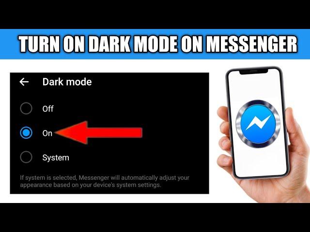 How to turn on the dark mode on Facebook Messenger - Messenger dark theme