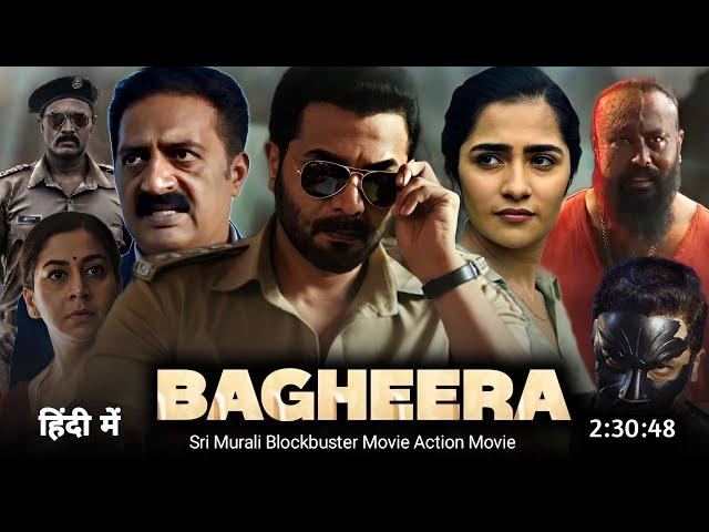 Bagheera Full Movie Hindi Dubbed 2024 South Release Update | Sri Murali | Rumini | Thriller Movie