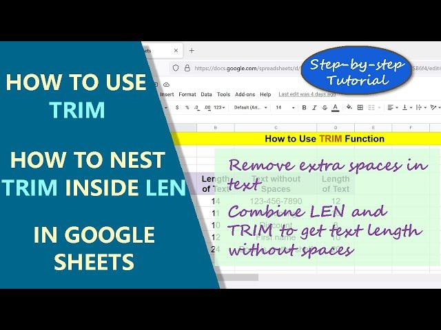 Google Sheets TRIM Function | Remove Extra Spaces in Text | Nest TRIM inside LEN | Tutorial