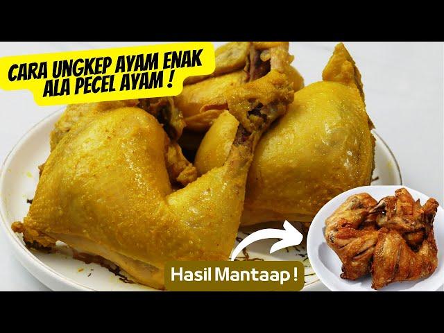 Cara UNGKEP AYAM GORENG Ala PEDAGANG PECEL LELE, Bumbu Meresap ~ By Tomafery Cooking !