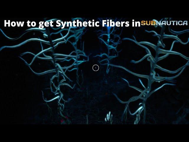 How to get Synthetic Fibers in Subnautica