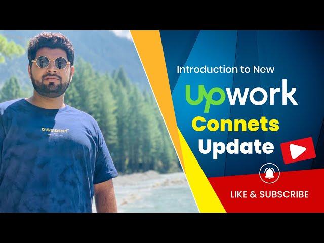 Introduction to latest Upwork Connects | Upwork Connects update 2021