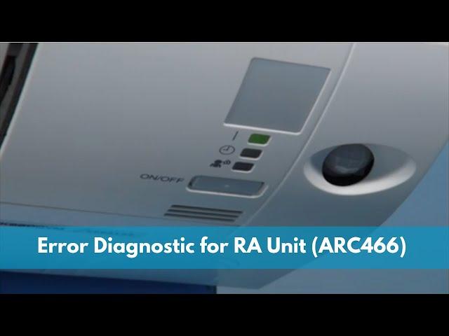 Error Diagnostic for RA Unit using wireless remote controller (ARC466) | Daikin Singapore