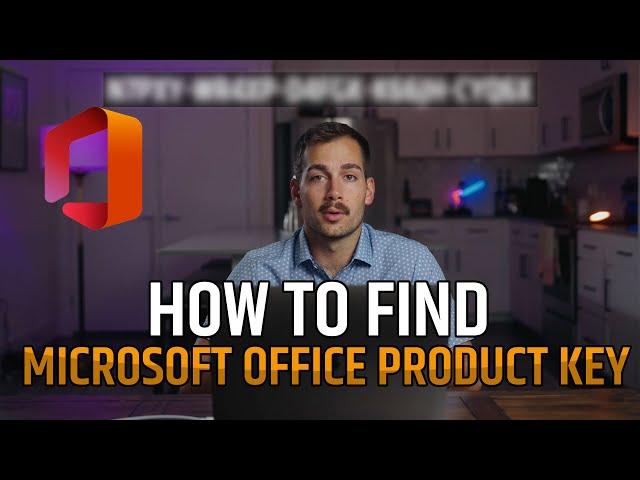 [2024] How to Find/Recover your Office Product Key