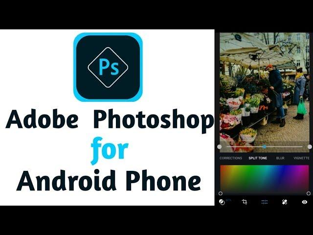 How to use adobe Photoshop express in android phone