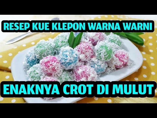 RESEP BAHAN KUE #KLEPON CROT DIMULUT KLEPON KETAN HITAM GULA MERAH