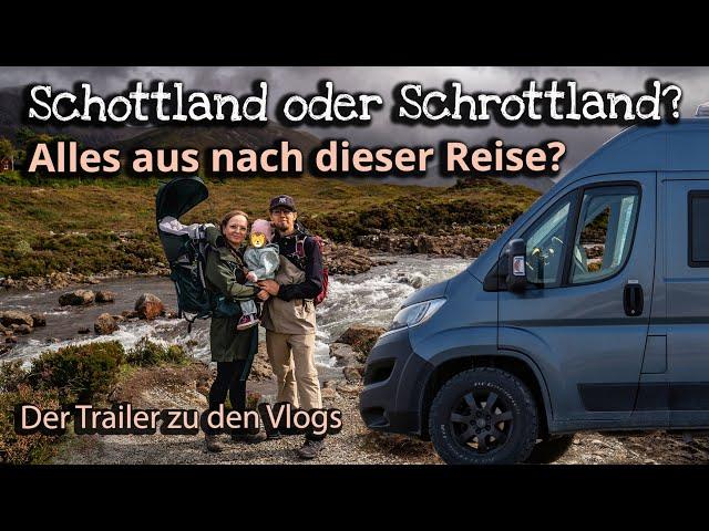 Schottland oder Schrottland? Vorschau auf unsere Rundreise - Vanlife in Schottland mit dem Wohnmobil