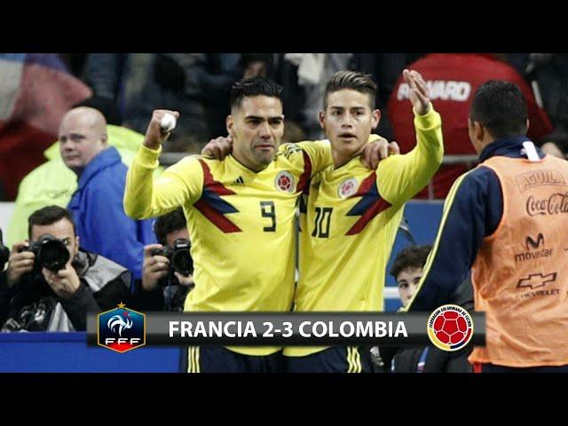 Francia 2-3 Colombia / Amistoso Internacional - 23/03/2018 / Relato Fernando Palomo