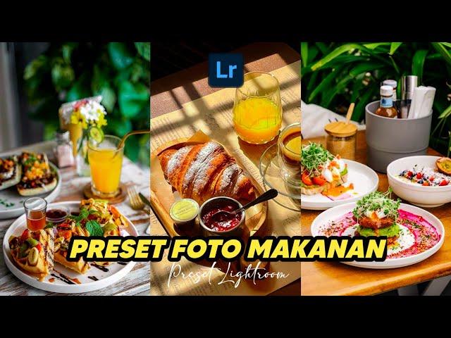 FREE 50+ PRESET LIGHTROOM | FOTO MAKANAN | LIGHTROOM TUTORIAL