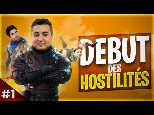 DEBUT DES HOSTILITÉS ! ► SOIREE FORTNITE ft Akytio Doigby [EPISODE 1]