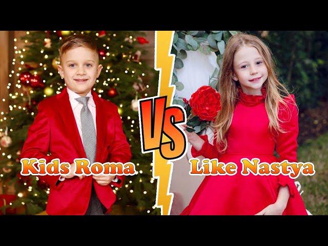 Like Nastya VS Kids Roma (Kids Roma Show) Stunning Transformation ⭐ From Baby To Now