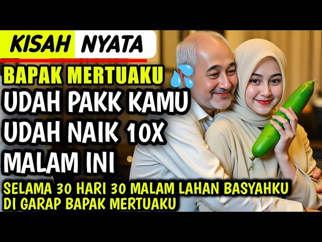 KISAH NYATA | 30 HARI 30 MALAM BERSAMA MENANTU IMUT DI RUMAH | SAAT SUAMIKU MERANTAU, CERPEN