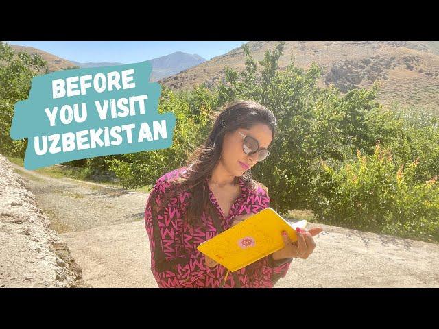 Before You Visit Uzbekistan | Uzbekistan: What You Must Know Before Going