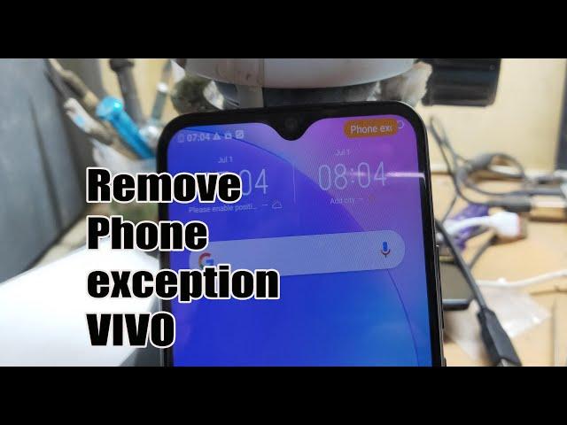 How to remove vivo phone exception