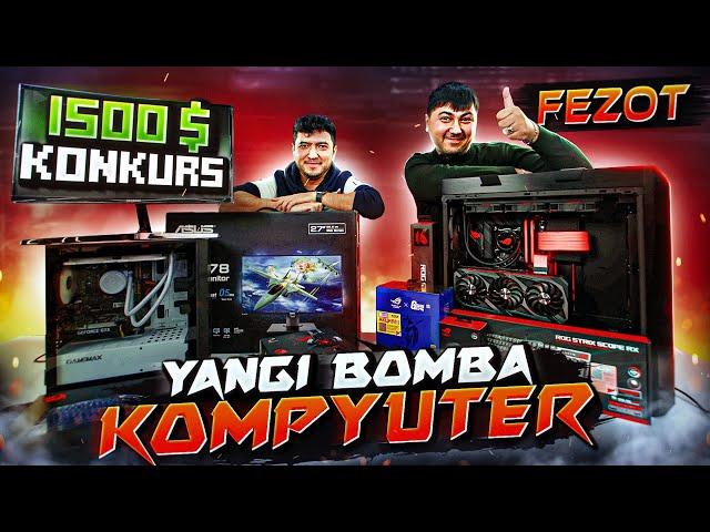 YANGI BOMBA KOMPYUTER + 1500$ KONKURS | РОЗЫГРЫШ НА $1500 И АПГРЕЙД ПК FEZOT'a