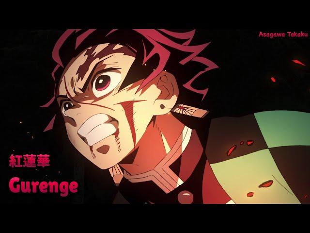 【Lyrics AMV】Kimetsu no Yaiba OP Full 〈 Gurenge - LiSA 〉