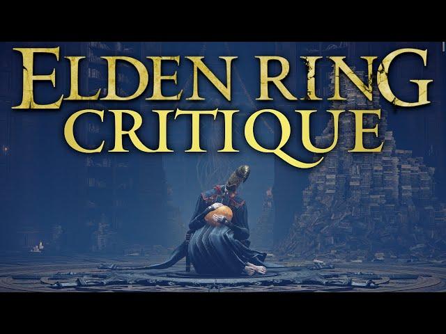 Elden Ring Critique - FromSoft's Troubled Masterpiece