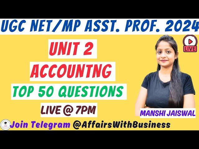 MPPSC ASSISTANT PROFESSOR 2024 l UGC NET 2024 I Commerce l Paper 2  ACCOUNTING AND AUDITING