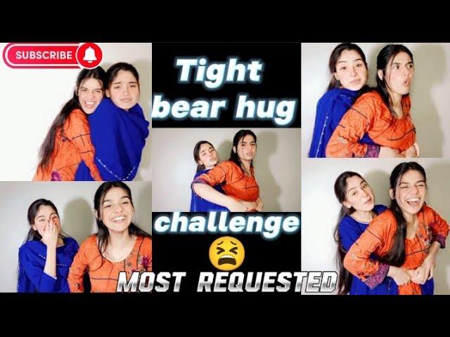 Tight bear hug challenge| most requested| Muskanvlogs