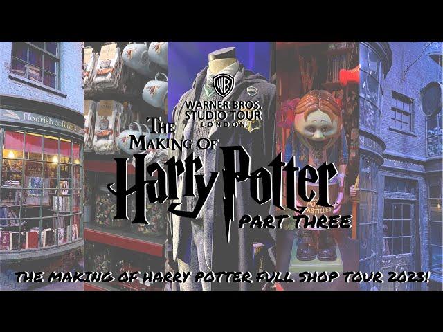 HARRY POTTER STUDIO TOUR LONDON | FULL SHOP TOUR & HAUL | WARNER BROS STUDIOS 2023 | VLOG 3!