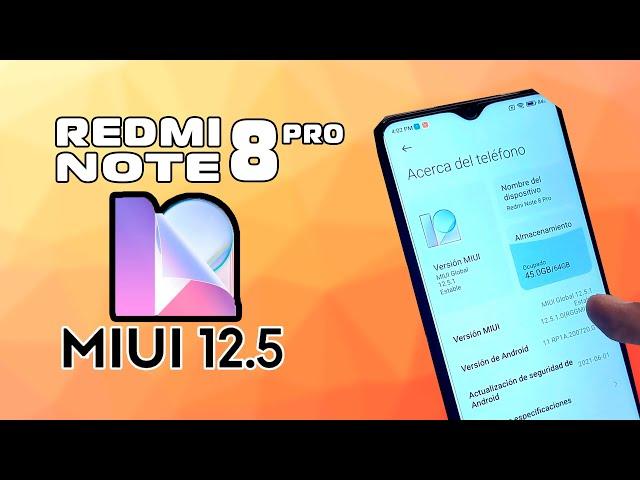 Redmi Note 8 PRO - MIUI 12.5 || INSTALACIÓN + LINK Directo