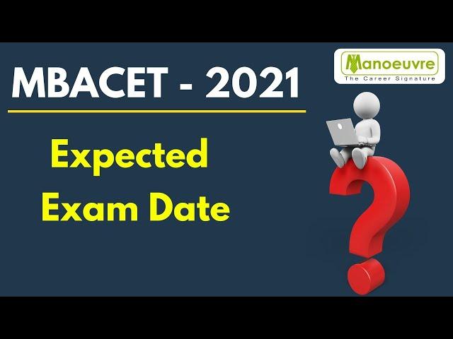 MBA/MMS - CET 2021 - Expected Exam Dates | By CETCELL Tender Notice & The Times of India Article