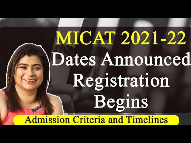 MICAT 2021-22: Dates Announced Registration Begins | Admission Criteria and Timelines