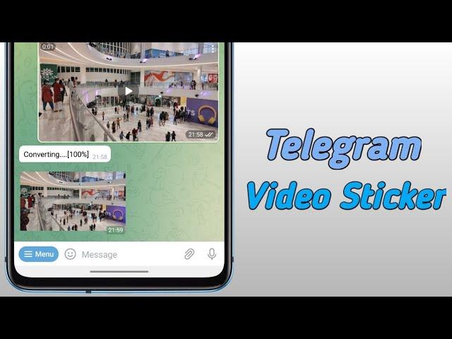 How To Convert Telegram Video To Animated Sticker
