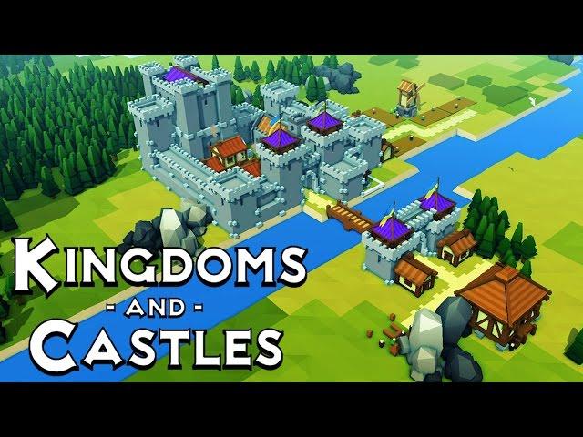 Kingdoms and Castles!  Building a Medieval EMPIRE!  (Kingdoms and Castles Alpha Gameplay Part 1)